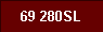  69 280SL 