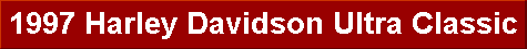  1997 Harley Davidson Ultra Classic 